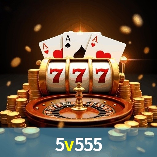 Live Casino 5V555